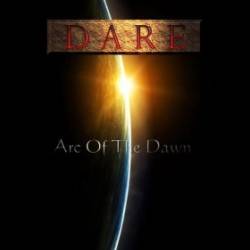 Dare (UK) : Arc of the Dawn
